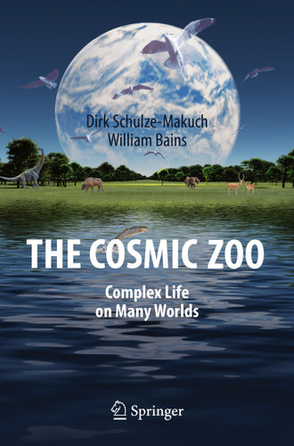 The Cosmic Zoo: Complex Life on Many Worlds book cover by Dirk Schulze-Makuch, William Bains