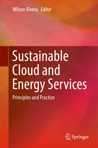 Sustainable Cloud and Energy Services: Principles and Practice book cover by 