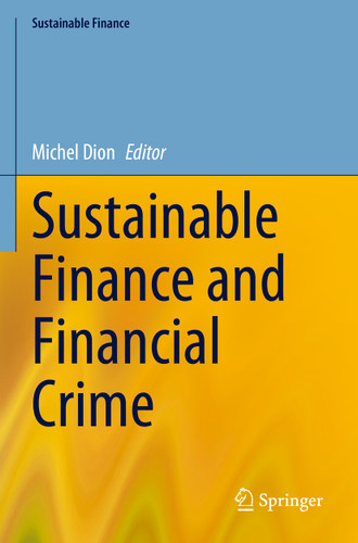 Sustainable Finance and Financial Crime (Sustainable Finance) book cover by 