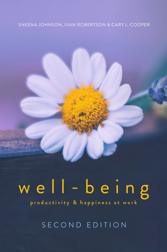 WELL-BEING: Productivity and Happiness at Work book cover by Sheena Johnson, Ivan Robertson, Cary L. Cooper