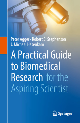 A Practical Guide to Biomedical Research: for the Aspiring Scientist book cover by Peter Agger, Robert S. Stephenson, J. Michael Hasenkam
