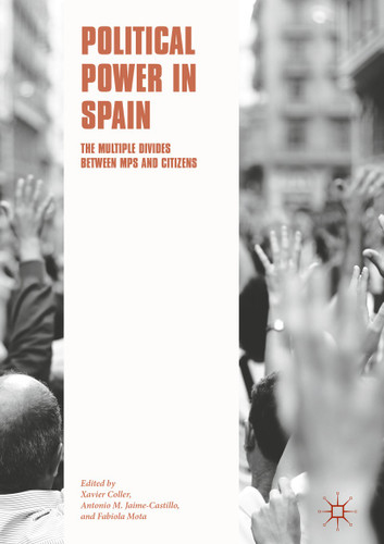 Political Power in Spain: The Multiple Divides between MPs and Citizens book cover by 