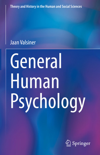 General Human Psychology (Theory and History in the Human and Social Sciences) book cover by Jaan Valsiner