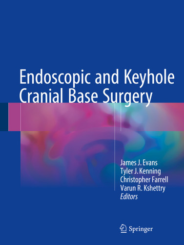 Endoscopic and Keyhole Cranial Base Surgery book cover by 