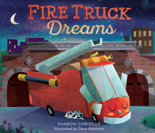 Fire Truck Dreams book cover by Sharon Chriscoe