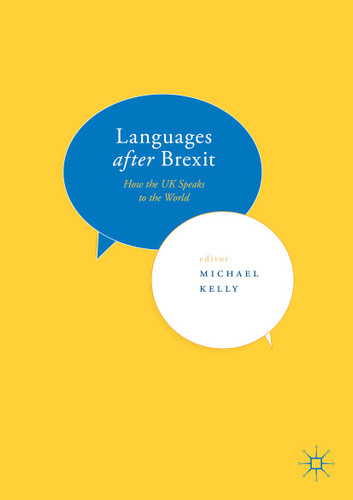 Languages after Brexit: How the UK Speaks to the World book cover by 