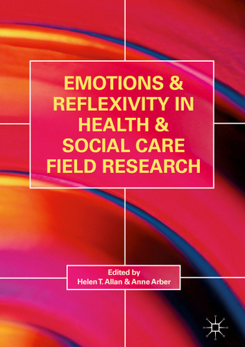 Emotions and Reflexivity in Health & Social Care Field Research book cover by 