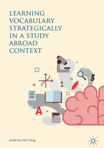 Learning Vocabulary Strategically in a Study Abroad Context book cover by Isobel Kai-Hui Wang