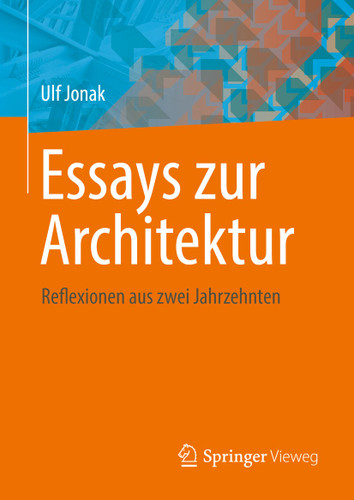 Essays zur Architektur: Reflexionen aus zwei Jahrzehnten book cover by Ulf Jonak