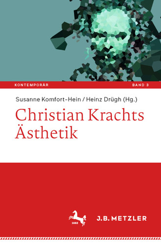 Christian Krachts Ästhetik (Kontemporär. Schriften zur deutschsprachigen Gegenwartsliteratur #3) book cover by 