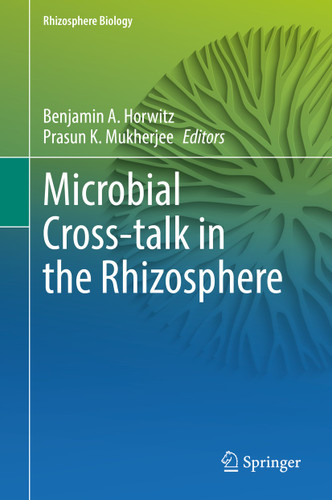 Microbial Cross-talk in the Rhizosphere (Rhizosphere Biology) book cover by 