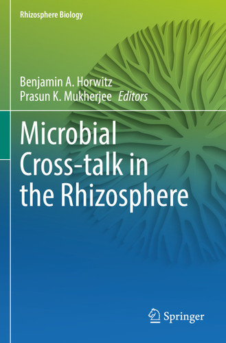 Microbial Cross-talk in the Rhizosphere (Rhizosphere Biology) book cover by 