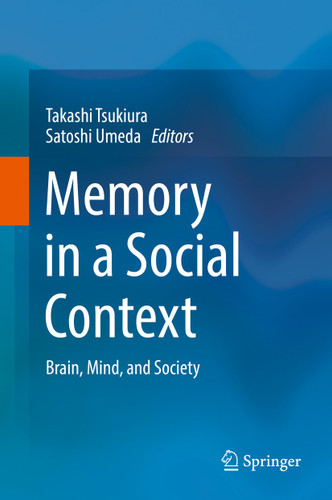Memory in a Social Context: Brain, Mind, and Society book cover by 