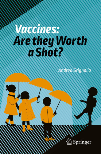 Vaccines: Are they Worth a Shot? book cover by Andrea Grignolio