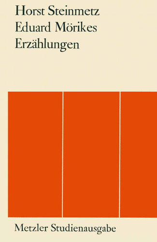 Eduard Mörikes Erzählungen book cover by Horst Steinmetz