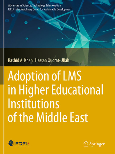 Adoption of LMS in Higher Educational Institutions of the Middle East (Advances in Science, Technology & Innovation) book cover by Rashid A. Khan, Hassan Qudrat-Ullah