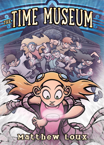 The Time Museum book cover by Matthew Loux