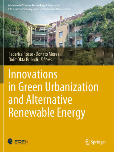 Innovations in Green Urbanization and Alternative Renewable Energy (Advances in Science, Technology & Innovation) book cover by 
