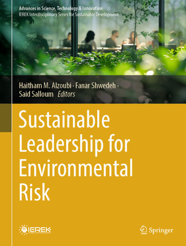 Sustainable Leadership for Environmental Risk (Advances in Science, Technology & Innovation) book cover by 