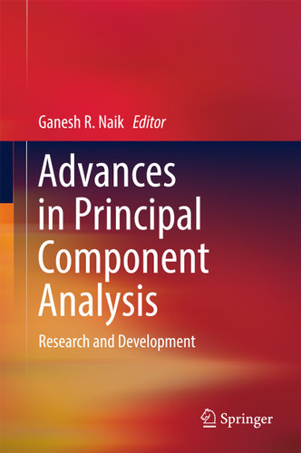 Advances in Principal Component Analysis: Research and Development book cover by 