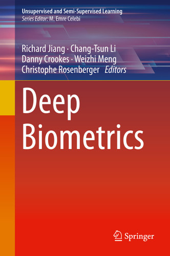 Deep Biometrics (Unsupervised and Semi-Supervised Learning) book cover by 