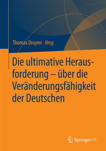Die ultimative Herausforderung – über die Veränderungsfähigkeit der Deutschen book cover by 