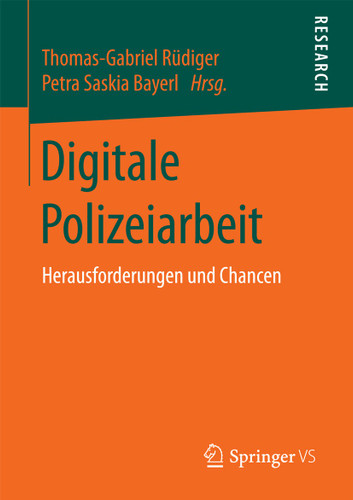 Digitale Polizeiarbeit: Herausforderungen und Chancen book cover by 