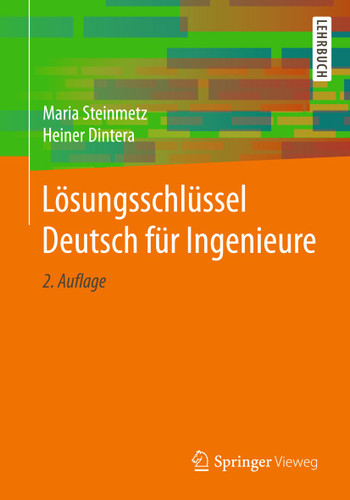 Lösungsschlüssel Deutsch für Ingenieure book cover by Maria Steinmetz, Heiner Dintera