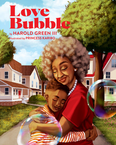 Love Bubble book cover by Harold Green III