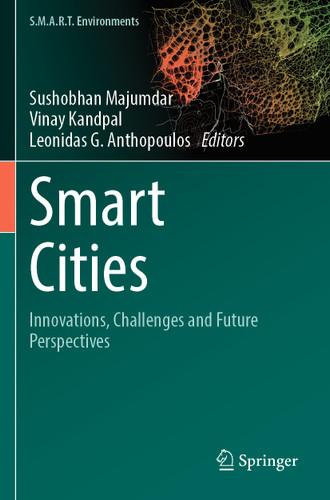 Smart Cities: Innovations, Challenges and Future Perspectives (S.M.A.R.T. Environments) book cover by 