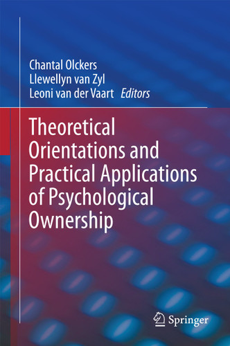 Theoretical Orientations and Practical Applications of Psychological Ownership book cover by 