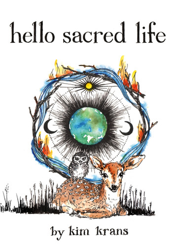 Hello Sacred Life book cover by Kim Krans