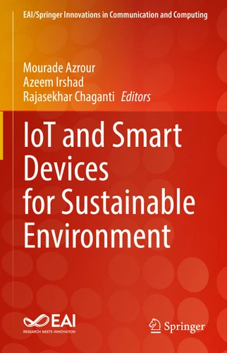 IoT and Smart Devices for Sustainable Environment (EAI/Springer Innovations in Communication and Computing) book cover by 