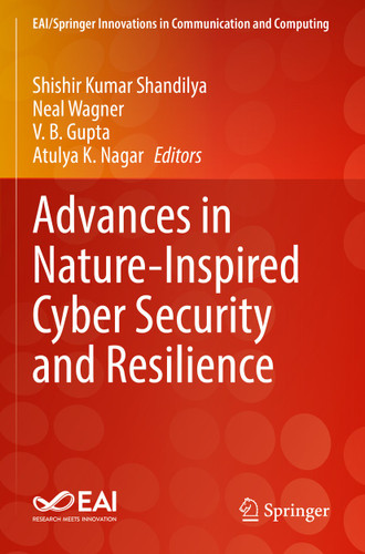 Advances in Nature-Inspired Cyber Security and Resilience (EAI/Springer Innovations in Communication and Computing) book cover by 
