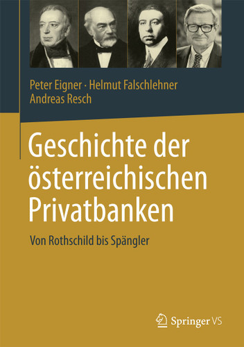 Geschichte der österreichischen Privatbanken book cover by Peter Eigner, Helmut Falschlehner, Andreas Resch