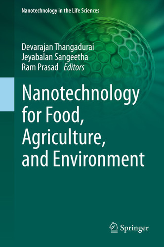 Nanotechnology for Food, Agriculture, and Environment (Nanotechnology in the Life Sciences) book cover by 