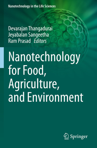 Nanotechnology for Food, Agriculture, and Environment (Nanotechnology in the Life Sciences) book cover by 