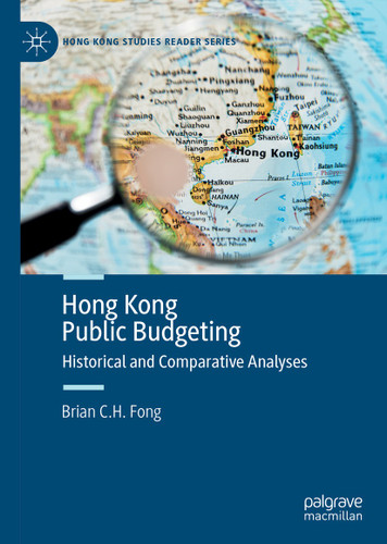Hong Kong Public Budgeting: Historical and Comparative Analyses (Hong Kong Studies Reader Series) book cover by Brian C. H. Fong