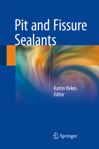 Pit and Fissure Sealants book cover by 