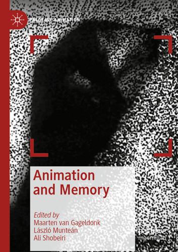 Animation and Memory (Palgrave Animation) book cover by 