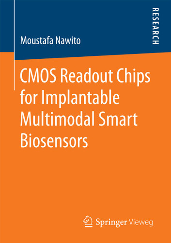 CMOS Readout Chips for Implantable Multimodal Smart Biosensors book cover by Moustafa Nawito
