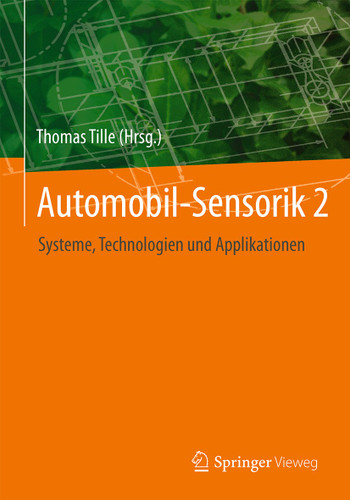 Automobil-Sensorik 2: Systeme, Technologien und Applikationen book cover by 