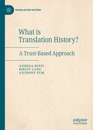 What is Translation History?: A Trust-Based Approach (Translation History) book cover by Andrea Rizzi, Birgit Lang, Anthony Pym