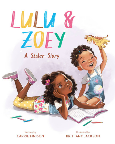 Lulu and Zoey: A Sister Story book cover by Carrie Finison