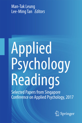 Applied Psychology Readings: Selected Papers from Singapore Conference on Applied Psychology, 2017 book cover by 