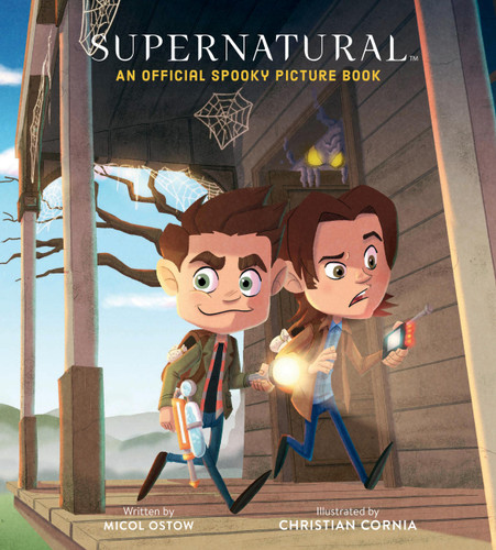 Supernatural: An Official Spooky Picture Book book cover by Micol Ostow