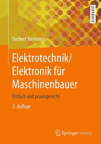 Elektrotechnik/Elektronik für Maschinenbauer: Einfach und praxisgerecht book cover by Herbert Bernstein