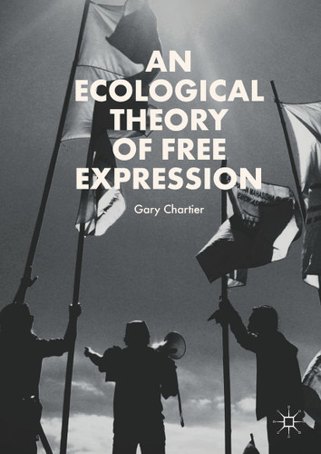 An Ecological Theory of Free Expression book cover by Gary Chartier
