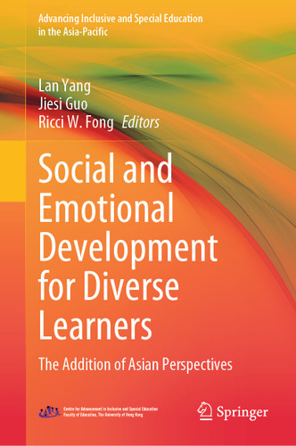 Social and Emotional Development for Diverse Learners: The Addition of Asian Perspectives (Advancing Inclusive and Special Education in the Asia-Pacific) book cover by 