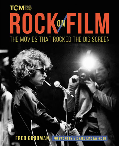 Rock on Film: The Movies That Rocked the Big Screen (Turner Classic Movies) book cover by Fred Goodman